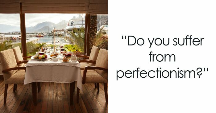 The Perfectionism Scale Quiz: Find Out If You’re ‘Mr. Perfect’ Or ‘Good Enough’