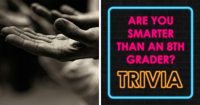 From Math To Science: 32 Questions To See If You Can Beat The Average 8th-Grade Student