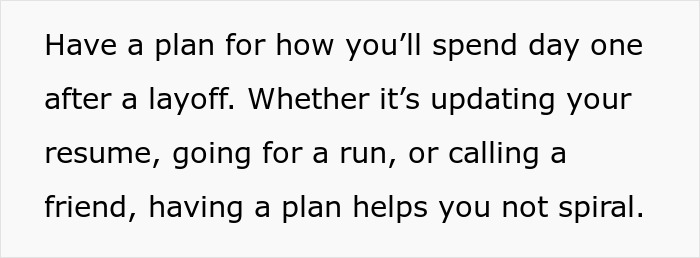 Plan for day one after a layoff, including updating resume or calling a friend, highlighting subtle red flags of job insecurity.