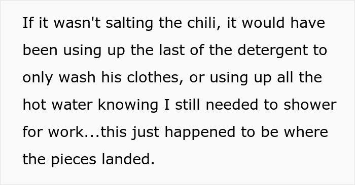 Text describing a woman rethinking her relationship after her boyfriend salts the entire pot of chili in frustration. Text describing a woman rethinking her relationship after her boyfriend salts the entire pot of chili in frustration.