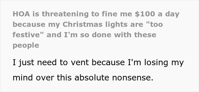 Text excerpt showing frustration over HOA threatening a $100 daily fine for too festive Christmas decorations.