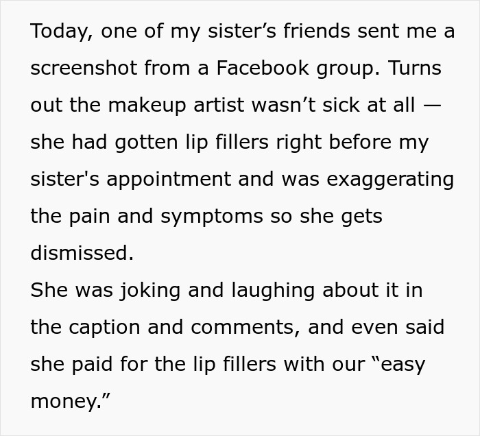 Screenshot of text describing a makeup artist pretending to be sick on a woman&rsquo;s wedding day for easy money.