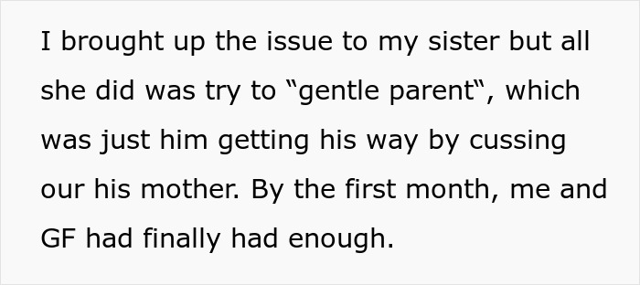 Text of a person explaining how a sister tried to gentle parent entitled behavior but it led to frustration and being kicked out. Text of a person explaining how a sister tried to gentle parent entitled behavior but it led to frustration and being kicked out.