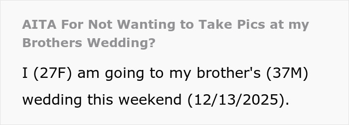 Bride asks groom&rsquo;s sister to be wedding photographer for free, showing her shocked reaction to the audacity.