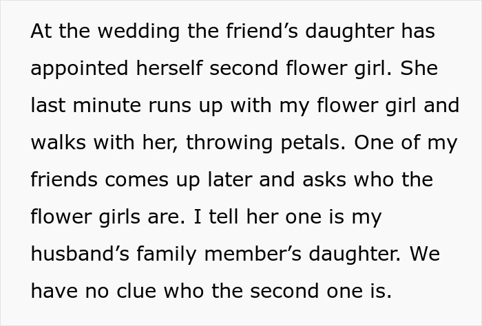 Uninvited guest at wedding appointed herself flower girl, causing confusion for bride and groom on their wedding night.