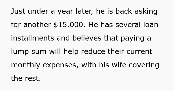 Text excerpt about brother asking for $15,000, money issue involving his wife and family Text excerpt about brother asking for $15,000, money issue involving his wife and family