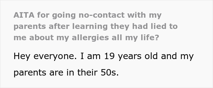 Text excerpt showing a person explaining going no-contact after parents lied about allergies, highlighting parents-lied-about-allergies. Text excerpt showing a person explaining going no-contact after parents lied about allergies, highlighting parents-lied-about-allergies.
