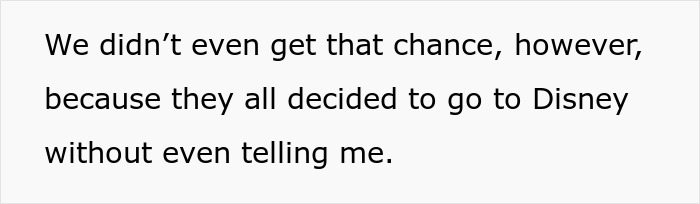 Text excerpt about a mom upset after dad and stepmom plan a Disney trip excluding her and her daughter. Text excerpt about a mom upset after dad and stepmom plan a Disney trip excluding her and her daughter.