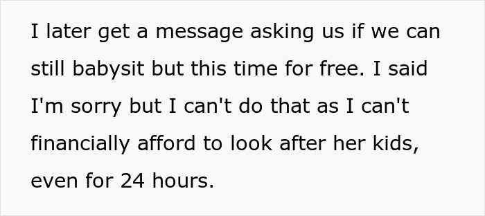 Text message about refusing to babysit four kids for free due to financial constraints and family expectations. Text message about refusing to babysit four kids for free due to financial constraints and family expectations.