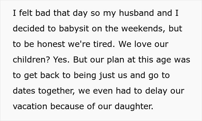 Text about feeling tired from babysitting grandchildren on weekends and balancing family plans, refuse taking care granddaughter free.