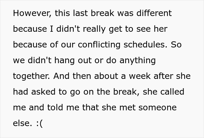 Text excerpt about a relationship ending due to conflicting schedules and meeting someone else. Text excerpt about a relationship ending due to conflicting schedules and meeting someone else.