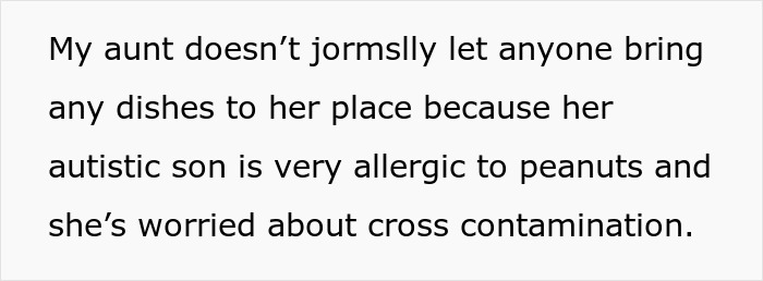 Text about an aunt not allowing dishes due to her autistic son's peanut allergy, relevant to no vegan options Christmas Eve dinner. Text about an aunt not allowing dishes due to her autistic son's peanut allergy, relevant to no vegan options Christmas Eve dinner.