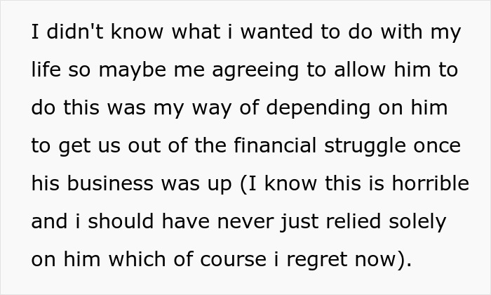 Text on a white background describing regrets about depending on an unemployed husband to pay bills during financial struggles.