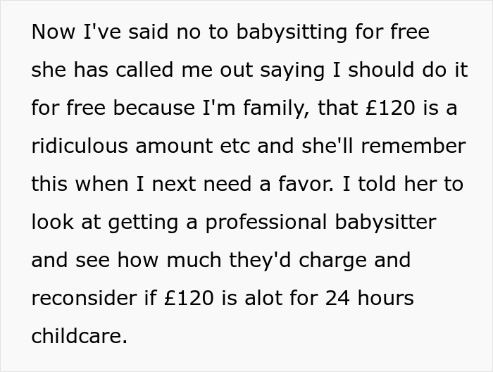 Text excerpt about a lady expecting her sister to babysit four kids for free, using the family card argument. Text excerpt about a lady expecting her sister to babysit four kids for free, using the family card argument.