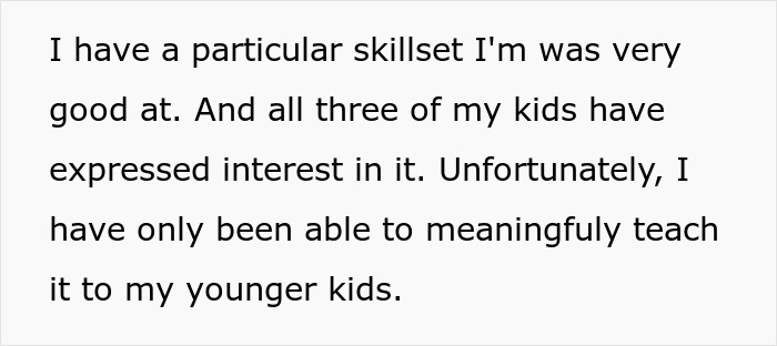 Man expressing upset over dad not passing craft skills while half-brothers start a business using them.