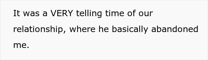 Text on a white background reading It was a VERY telling time of our relationship, where he basically abandoned me, highlighting stay-at-home-mom struggles.
