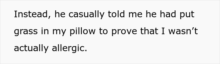 Text excerpt discussing a guy putting grass in his roommate&rsquo;s pillow to prove she is not allergic to it.