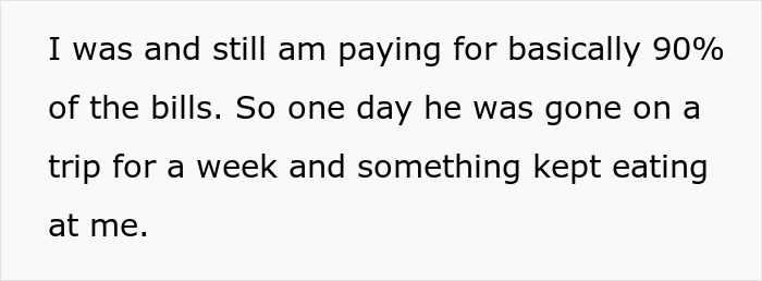 Text excerpt about paying most bills despite having an unemployed husband and concerns during his week-long trip.
