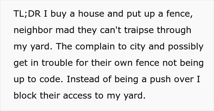 Text on a white background recounting a neighbor dispute where a new fence causes tension and a fence revenge blocks yard access. Text on a white background recounting a neighbor dispute where a new fence causes tension and a fence revenge blocks yard access.