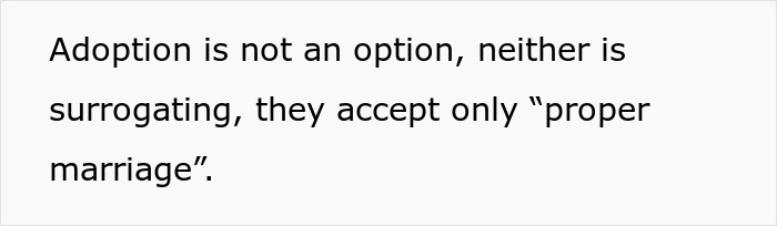 Text on a white background stating that adoption and surrogating are not options, only proper marriage is accepted.