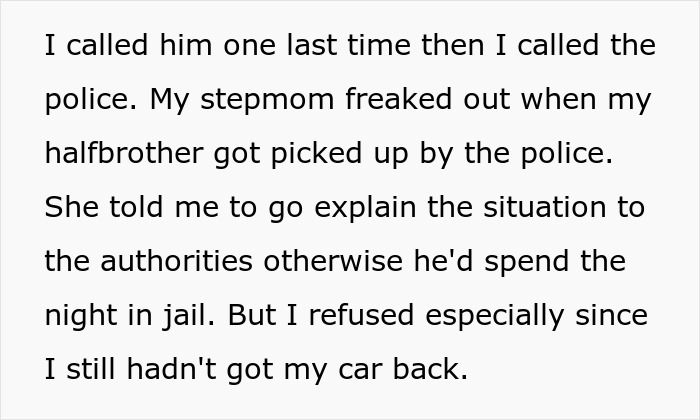 Text showing a woman explaining how her family turned on her after she called police on her half-brother for stealing her car.