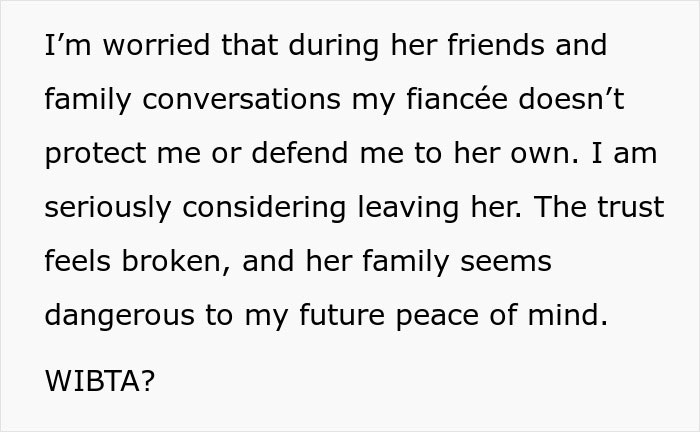 Text expressing a man’s worry about his fiancée’s family digging up dirt and considering canceling his wedding. Text expressing a man’s worry about his fiancée’s family digging up dirt and considering canceling his wedding.