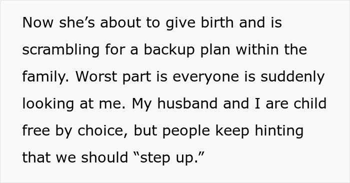 Text excerpt of childfree woman refusing to take responsibility for her sister's new baby, facing family pressure to step up.