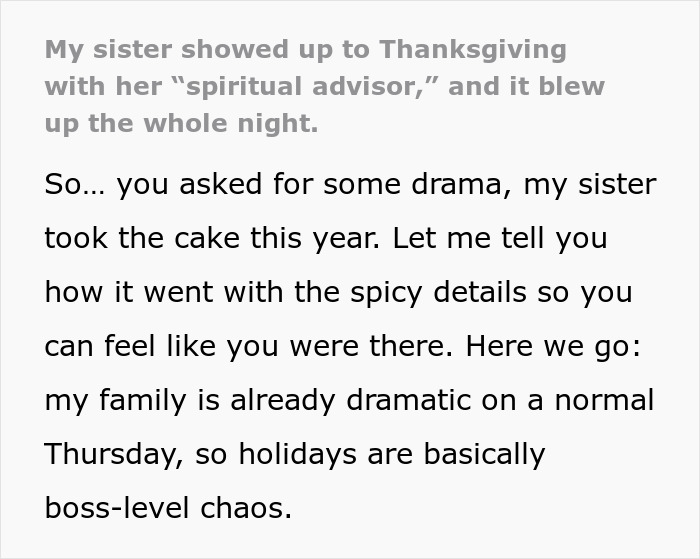 Sister’s barefoot spiritual advisor creates comical chaos at Thanksgiving, leading to a dramatic family fallout and being kicked out.