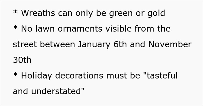 HOA rules on wreath colors and lawn ornaments restrict festive Christmas decor causing homeowner frustration.