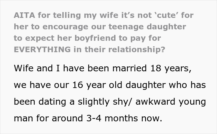 Text excerpt about a dad calling out his wife after she teaches their daughter to treat her boyfriend like a personal ATM.