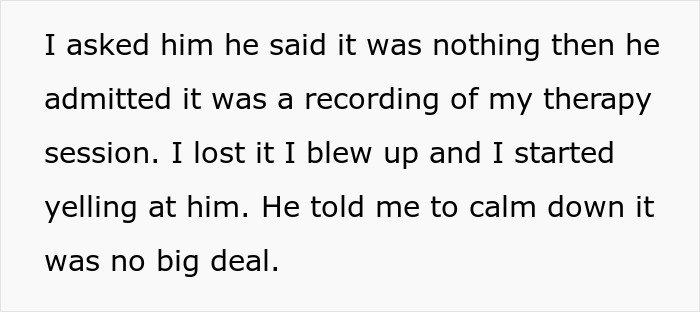 Text excerpt describing a wife’s reaction after her husband secretly recorded her private therapy session out of concern. Text excerpt describing a wife’s reaction after her husband secretly recorded her private therapy session out of concern.