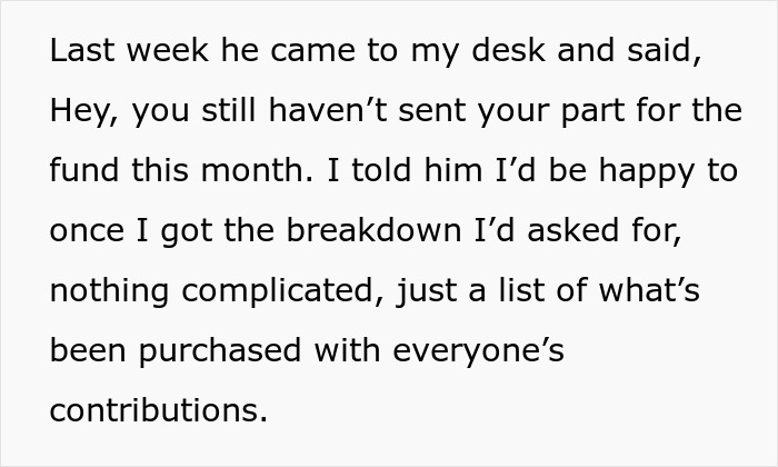 Text excerpt describing a woman refusing to pay her share until the shady fund manager provides a purchase breakdown. Text excerpt describing a woman refusing to pay her share until the shady fund manager provides a purchase breakdown.