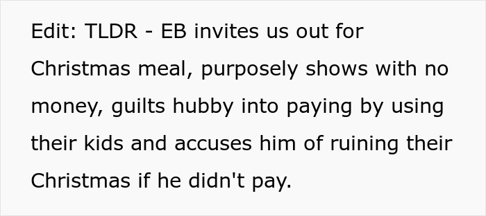 Text explaining a brother making his brother-in-law pay for a Christmas dinner by guilting him using their kids. Text explaining a brother making his brother-in-law pay for a Christmas dinner by guilting him using their kids.