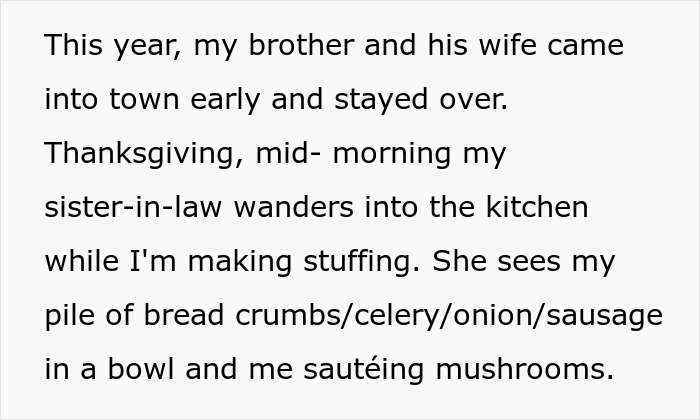 Woman calls out sister-in-law pretending to have food allergy while preparing Thanksgiving stuffing in kitchen.