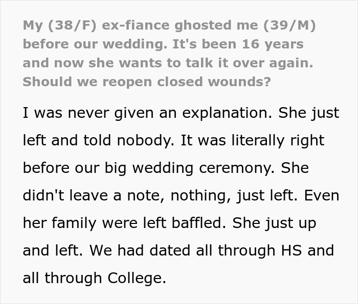 Man left without closure after fianc&eacute; disappears before wedding, now hearing from her 16 years later, seeking answers.