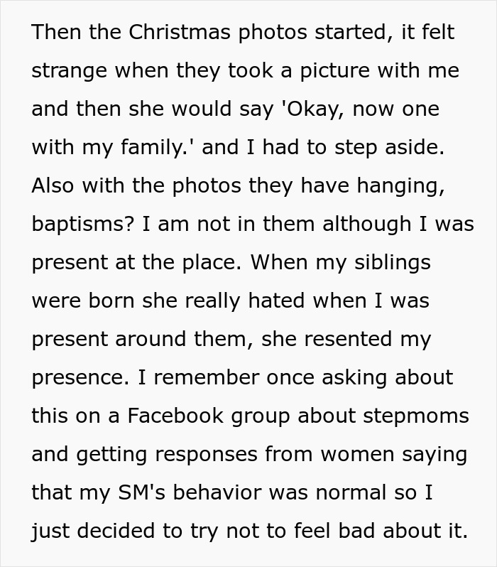 Teen shares feelings about stepmother's insecurity and true colors amid family events and photos excluding her presence. Teen shares feelings about stepmother's insecurity and true colors amid family events and photos excluding her presence.