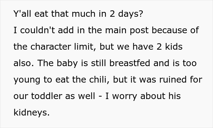 Text about woman rethinking relationship after boyfriend salts the entire pot of chili affecting their family. Text about woman rethinking relationship after boyfriend salts the entire pot of chili affecting their family.