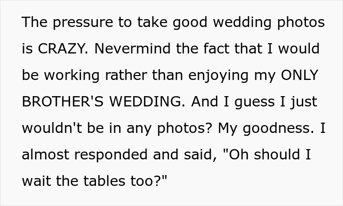 Text showing bride’s sister shocked by the audacity of being asked to be wedding photographer for free. Text showing bride’s sister shocked by the audacity of being asked to be wedding photographer for free.