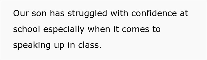 Text excerpt showing a parent's concern about their son's confidence and speaking up in class at school. Text excerpt showing a parent's concern about their son's confidence and speaking up in class at school.