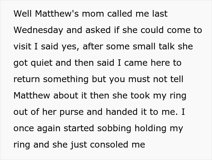 Text excerpt showing a heartfelt moment involving a breaking up ultimatum over ring returned by Matthew's mom. Text excerpt showing a heartfelt moment involving a breaking up ultimatum over ring returned by Matthew's mom.