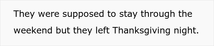 Text reading They were supposed to stay through the weekend but they left Thanksgiving night, highlighting a woman calling out SIL for pretending to have a food allergy.