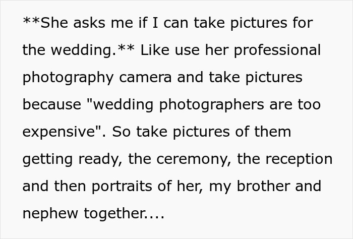 Bride asks groom’s sister to be wedding photographer for free using professional camera, shocking request about wedding photography costs. Bride asks groom’s sister to be wedding photographer for free using professional camera, shocking request about wedding photography costs.