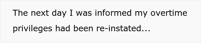 Text excerpt showing a coffee shop worker’s overtime privileges being reinstated after manager enforces rules, leading to a backfire.