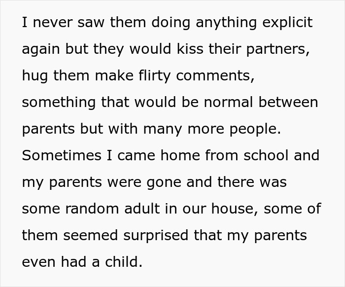 Child describes parents favoring their polyamorous partners over them, causing long-term emotional trauma and neglect at home.