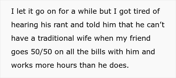 Text excerpt showing a toxic man venting about traditional wives and the logic behind relationship roles being challenged. Text excerpt showing a toxic man venting about traditional wives and the logic behind relationship roles being challenged.