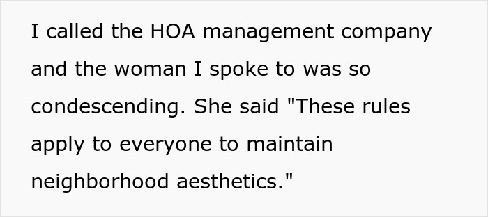 Text excerpt showing a woman describing a condescending HOA management call about neighborhood aesthetics rules. Text excerpt showing a woman describing a condescending HOA management call about neighborhood aesthetics rules.