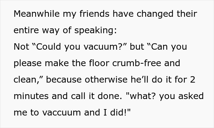 Text about friends changing their way of speaking to get men in relationships to do chores thoroughly, reflecting relationship patterns.