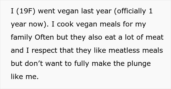 Text post about a 19-year-old who went vegan but respects family eating meat, facing no vegan options Christmas Eve dinner. Text post about a 19-year-old who went vegan but respects family eating meat, facing no vegan options Christmas Eve dinner.