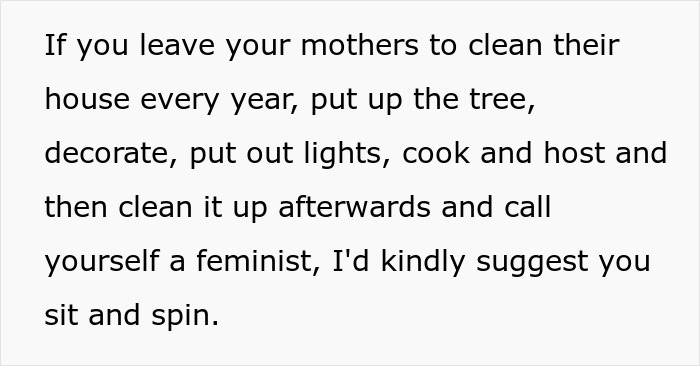 Text about feminism and adults leaving moms to do all the Christmas labor, criticizing unfair gender roles. Text about feminism and adults leaving moms to do all the Christmas labor, criticizing unfair gender roles.