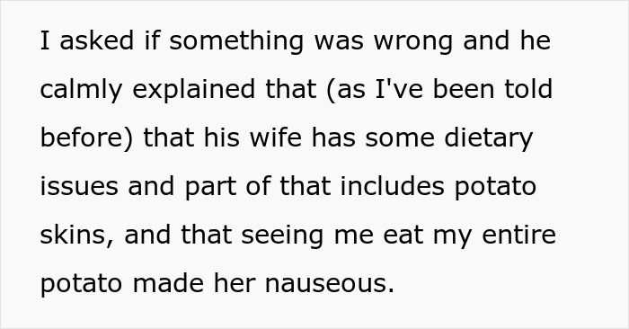 Text describing dietary issues and reactions related to eating baked potato skins, causing confusion and disgust. Text describing dietary issues and reactions related to eating baked potato skins, causing confusion and disgust.
